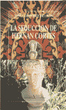 SEDUCCION HERNAN CORTES