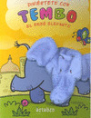 DIVIERTETE CON TEMBO EL BEBE ELEFANTE