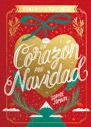 UN CORAZON POR NAVIDAD (ESPECIAL)