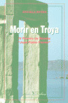 MORIR EN TROYA