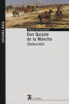 DON QUIJOTE DE LA MANCHA. (SELECCION)