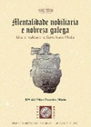 MENTALIDADE NOBILIARIA E NOBREZA GALEGA