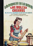 DULCES CASEROS, LOS