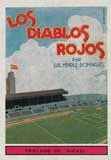 DIABLOS ROJOS, LOS