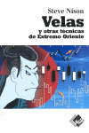 VELAS Y OTRAS TECNICAS DEL EXTREMO ORIENTE