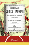 DICCIONARIO CÓMICO TAURINO