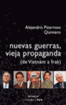 NUEVAS GUERRAS VIEJA PROPAGANDA