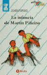 LA INFANCIA MARTIN PIœEIRO - LIBRO