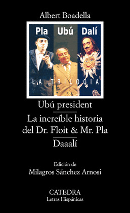 UBU PRESIDENT/INCREIBLE HISTORIA FLOIT Y PLA/DAAALI
