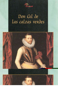 ANQ37. DON GIL DE LAS CALZAS VERDES