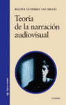 TEORÍA DE LA NARRACIÓN AUDIOVISUAL