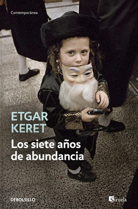SIETE AÑOS DE ABUNDANCIA, LOS