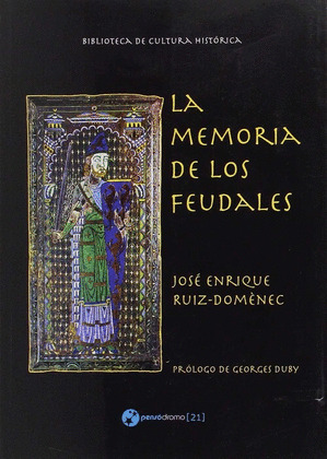 MEMORIA DE LOS FEUDALES, LA