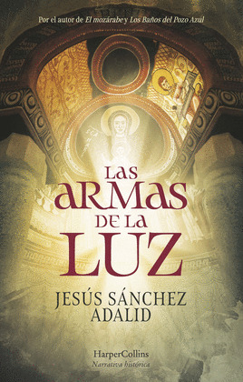 ARMAS DE LA LUZ, LAS