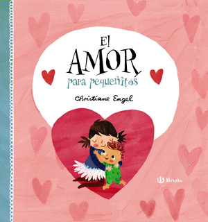 AMOR PARA PEQUEÑITOS, EL