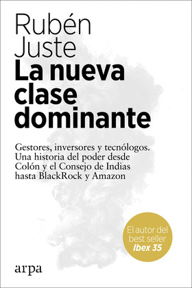 NUEVA CLASE DOMINANTE, LA
