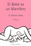 EL BEBÉ ES UN MAMÍFERO