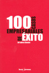 100 CASOS EMPRESARIALES DE EXITO