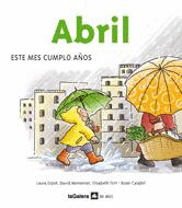 ABRIL, ESTE MES CUMPLO AÑOS