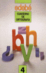 CUADERNO ORTOGRAFIA 4