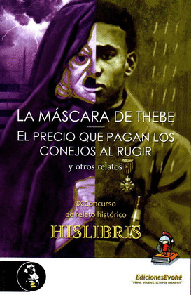 MASCARA DE THEBE Y OTROS RELATOS,LA