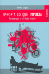 IMPORTA LO QUE IMPORTA