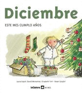 DICIEMBRE: ESTE MES CUMPLO AÑOS