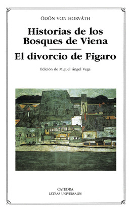 HISTORIAS DE LOS BOSQUES DE VIENA; EL DIVORCIO DE FÍGARO