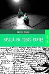 PASCUA EN TODAS PARTES