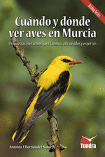 CUANDO Y DONDE VER AVES EN MURCIA
