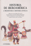 HISTORIA DE IBEROAMÉRICA, I: PREHISTORIA E HISTORIA ANTIGUA