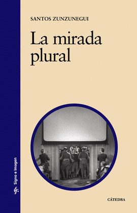 MIRADA PLURAL, LA