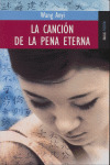 CANCION DE LA PENA ETERNA, LA