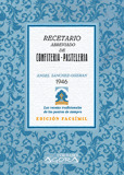 RECETARIO ABREVIADO DE CONFITERÍA-PASTELERÍA Y SIMILARES