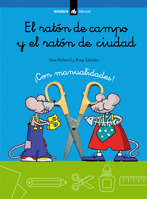 RATON DE CAMPO Y EL RATON DE CIUDAD, EL