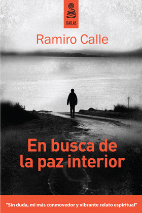EN BUSCA DE LA PAZ INTERIOR