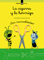 CIGARRA Y LA HORMIGA, LA
