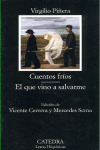 CUENTOS FRÍOS; EL QUE VINO A SALVARME