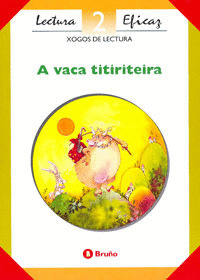A VACA TITIRITEIRA XOGO DE LECTURA