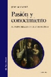PASIÓN Y CONOCIMIENTO