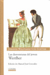 DESVENTURAS DEL JOVEN WERTHER, LAS