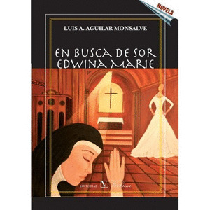 EN BUSCA DE SOR EDWINA MARIE