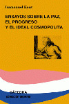 ENSAYOS SOBRE LA PAZ, EL PROGRESO Y EL IDEAL COSMOPOLITA