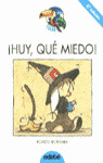 HUY QUE MIEDO