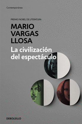 LA CIVILIZACION DEL ESPECTACULO