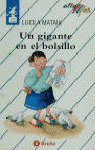 UN GIGANTE EN LE BOLSILLO - LIBRO