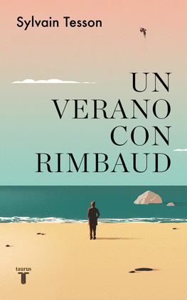 VERANO CON RIMBAUD,UN