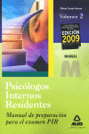 PIR, VOLUMEN 2. MANUAL DE PREPARACION PARA EL EXAMEN PIR. PSICOLOGOS INTERNOS RESIDENTES