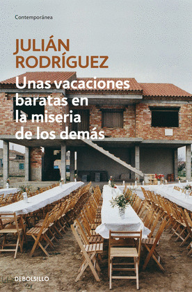 VACACIONES BARATAS EN LA MISERIA DE LOS DEMÁS, UNAS