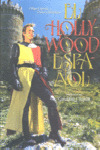 HOLLYWOOD ESPAÑOL, EL
